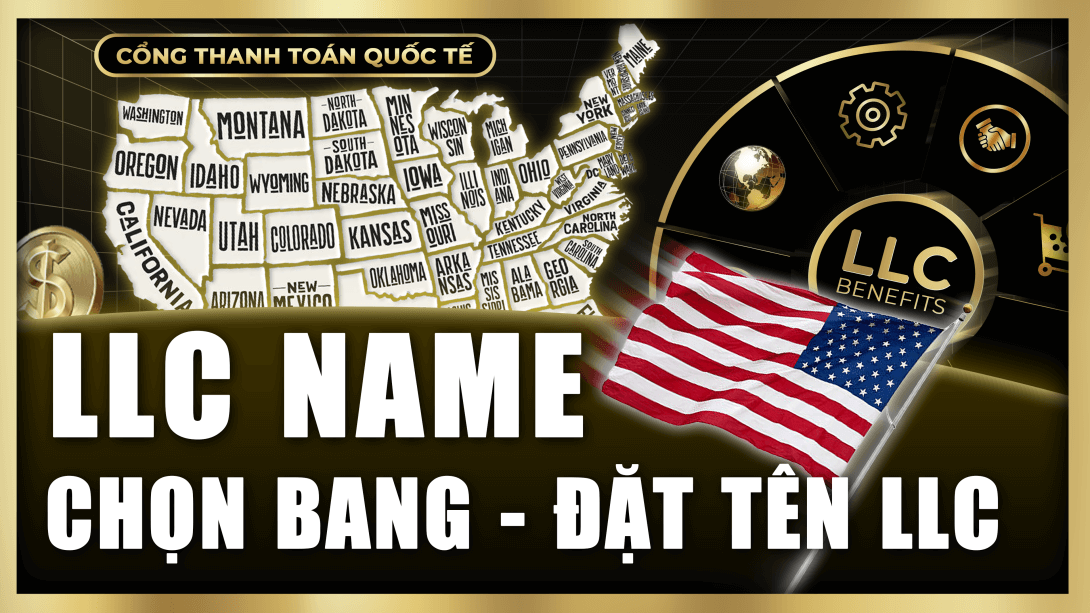 Đặt tên LLC & chiến lược lựa chọn bang