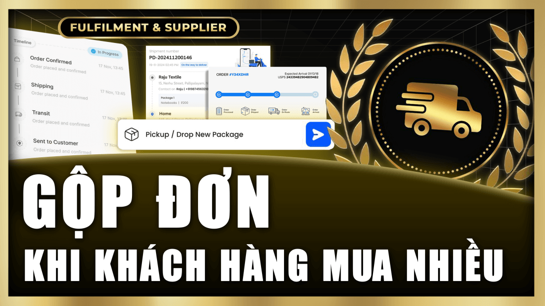 Fulfillment khi khách mua nhiều sản phẩm