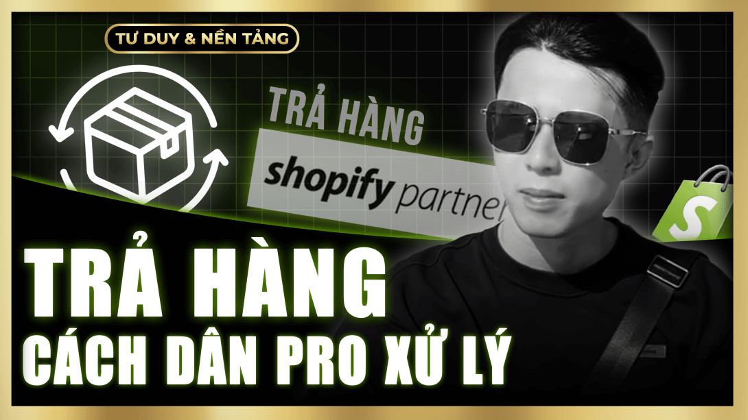 Khách Trả Hàng? - Dropshipping Đã Có Luật Chơi Bảo Vệ Bạn