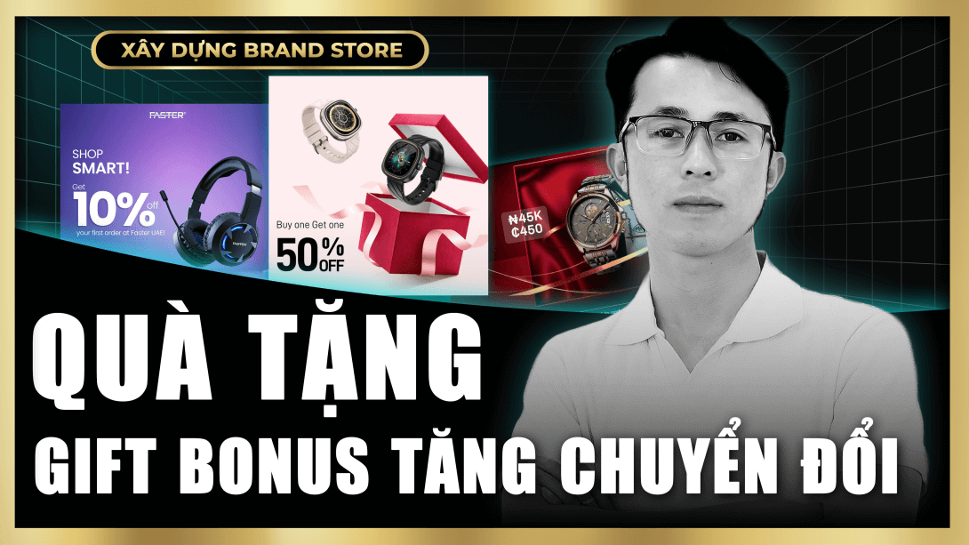 Chiến lược Bonus & kích hoạt chuyển đổi (Phần 1)