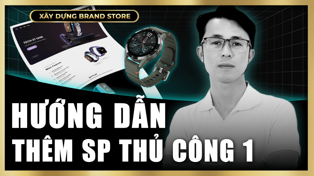 Thiết lập sản phẩm thủ công trên Shopify (Phần 1)