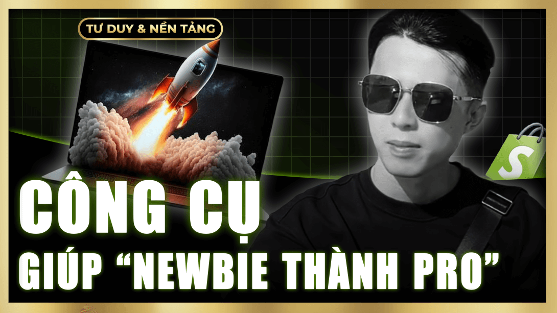 Thực hành thiết lập những Tools biến bạn từ "Newbie thành Pro"