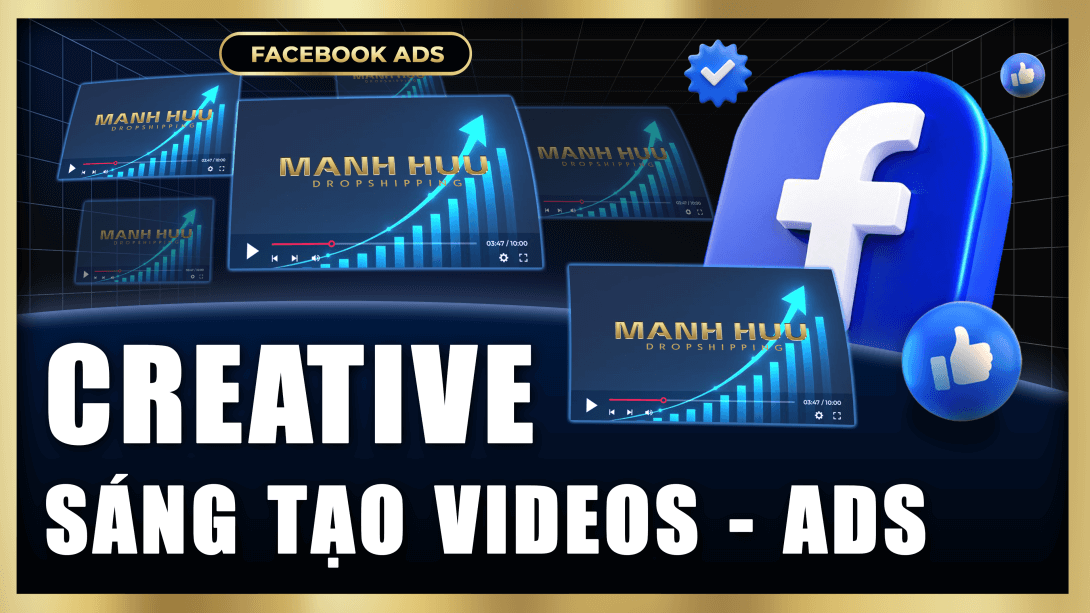 Creative Video Ads: Tư duy & quy trình triển khai